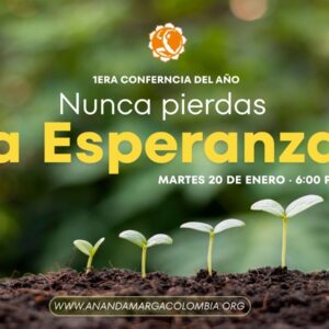 Conferencia NUNCA PIERDAS LA ESPERANZA